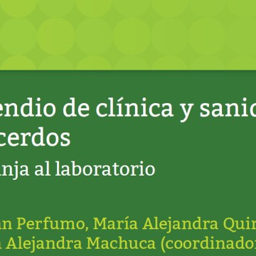 Universidad Nacional de La Plata lanza compendio veterinario gratuito sobre porcinos